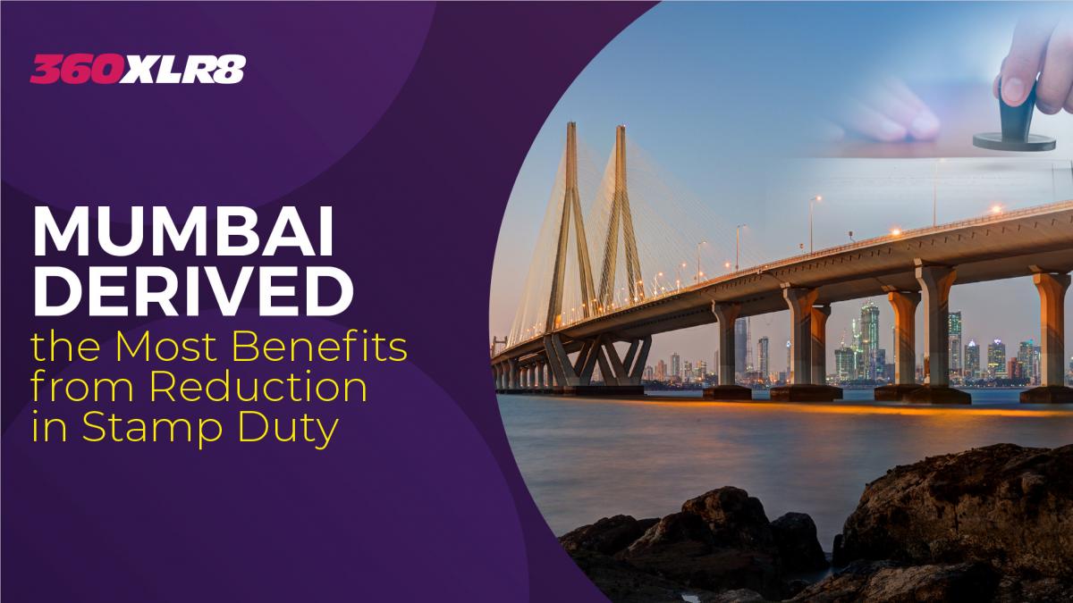 Luxury Properties in Mumbai Derived the Most Benefits from Reduction in Stamp Duty